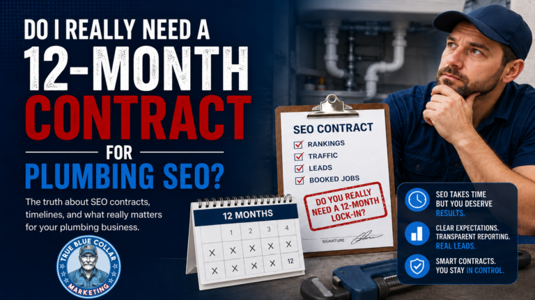 Do Plumbers Need A 12-Month Seo Contract